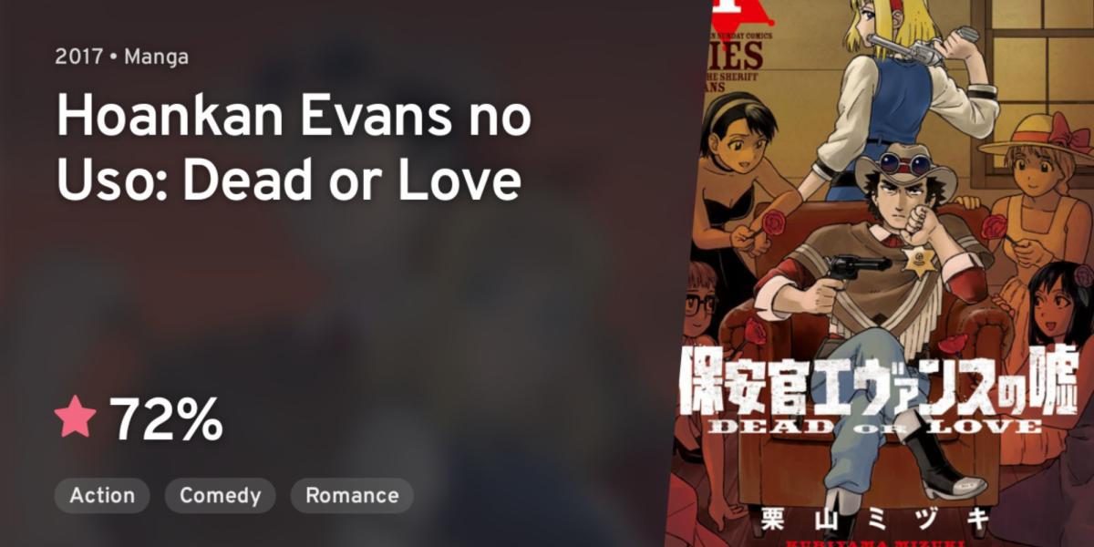 Lies of the Sheriff Evans: Dead or Love manga