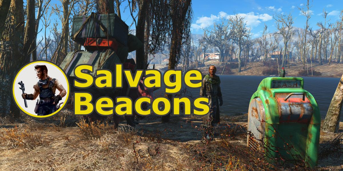 Fallout 4 Salvage Beacons