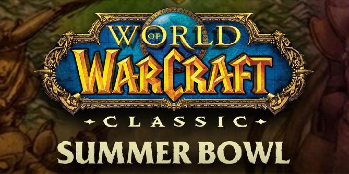 Anunciado o Torneio PvP do World of Warcraft Classic Summer Bowl