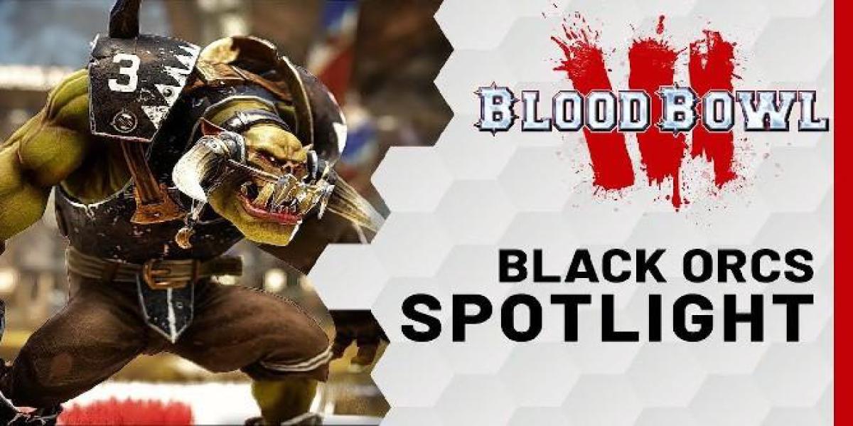 Blood Bowl 3 revela nova equipe de Orcs Negros