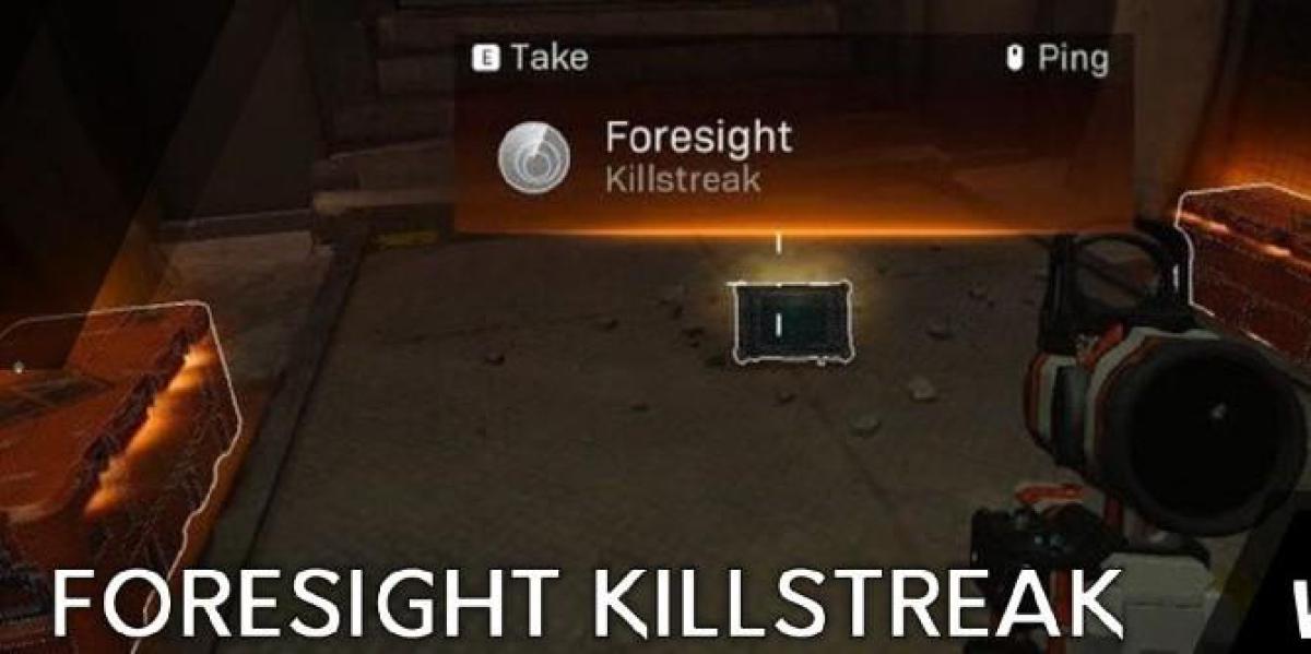 Como obter Call of Duty: Warzone Foresight Killstreak