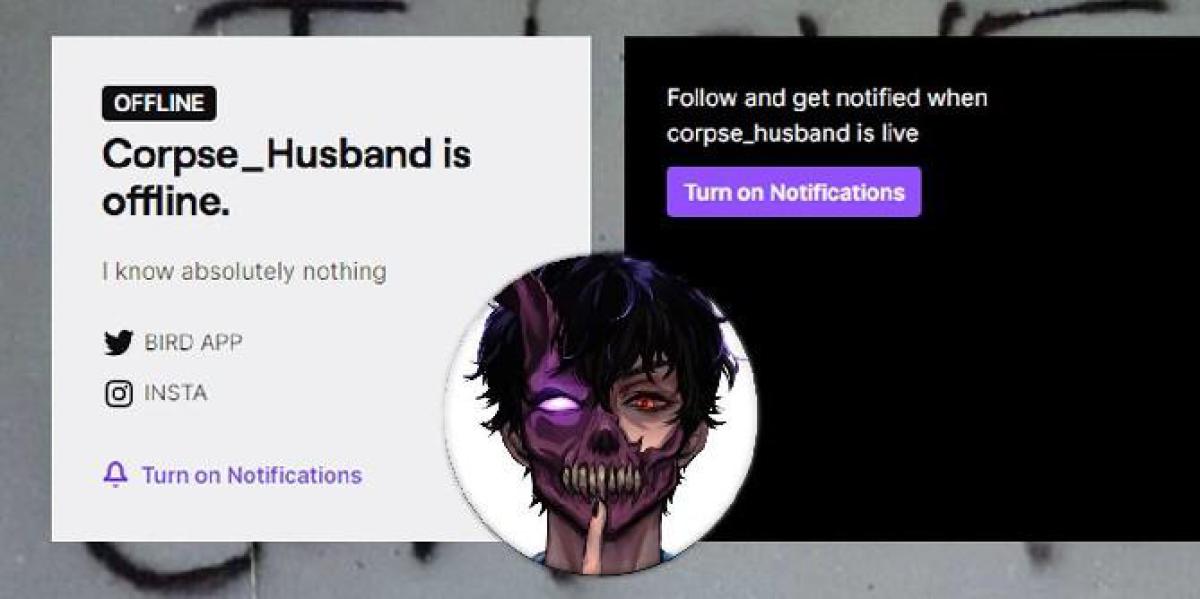 Corpse Husband será o anfitrião da primeira transmissão do Twitch este mês