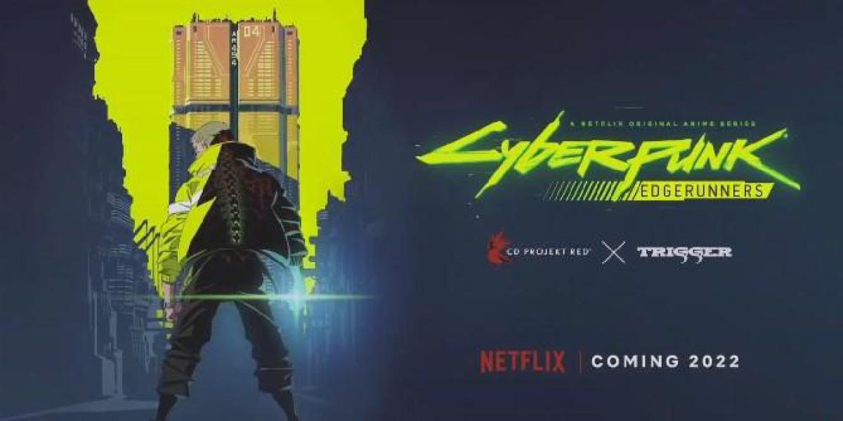 Cyberpunk 2077 Anime Edgerunners chegando à Netflix
