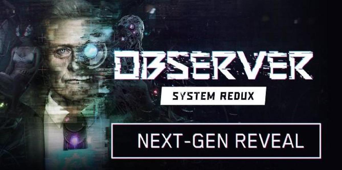 Cyberpunk Horror Game Observer: System Redux chegando aos consoles de última geração com novo conteúdo de história