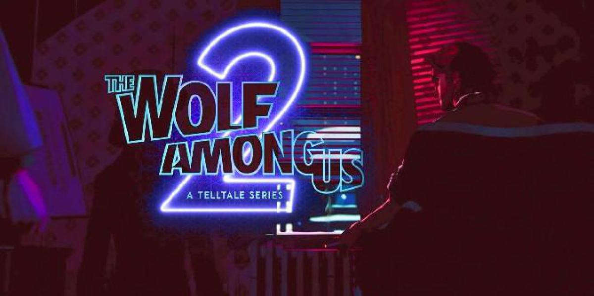 Data de lançamento de The Wolf Among Us 2: todos os rumores e teorias
