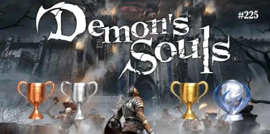 Demon s Souls – Maiores erros a serem evitados ao caçar troféus