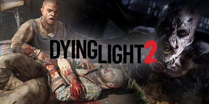 Dying Light 2 está rapidamente se tornando Dead Island 2