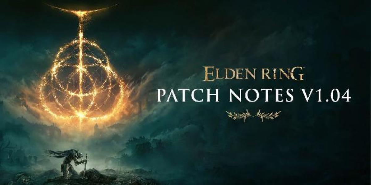 Elden Ring Patch 1.04 adiciona fases de missão, equilibra armas, feitiços de bônus e muito mais