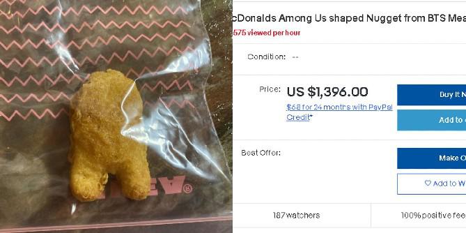 Entre nós, o Chicken McNugget está sendo vendido por mais de US $ 1.000