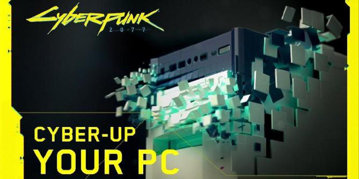 Especificações recomendadas para PC do Cyberpunk 2077 em breve
