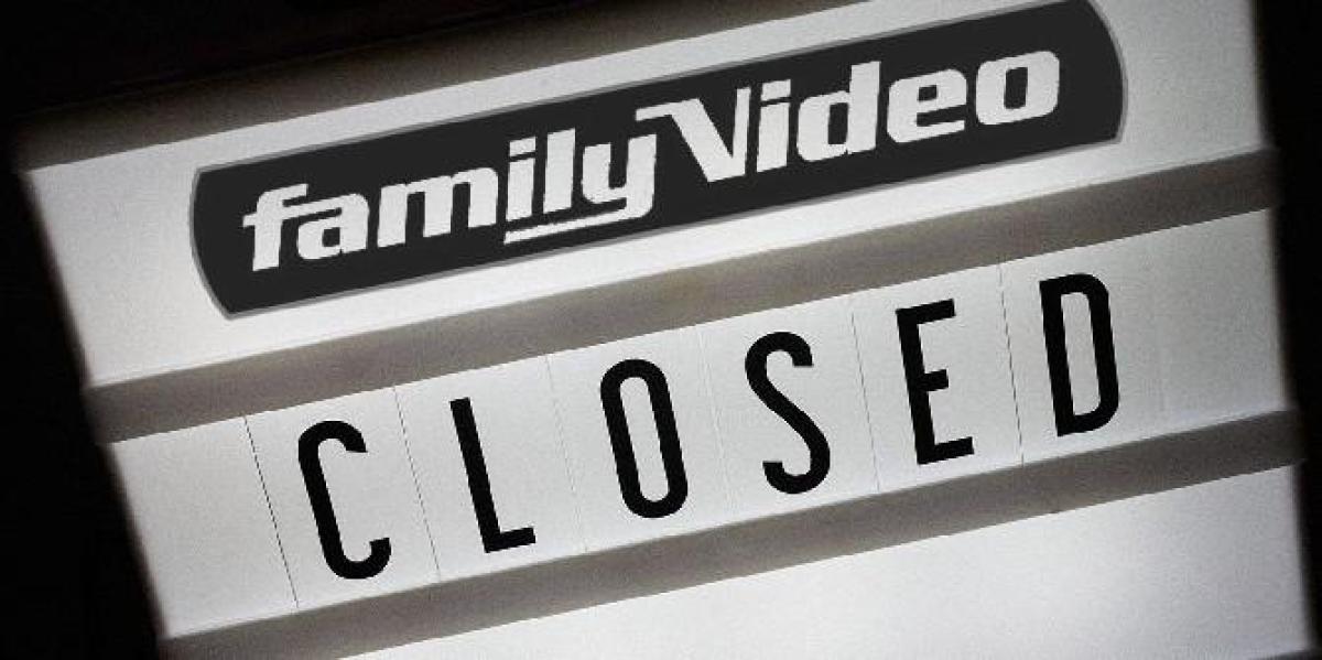 Family Video está fechando todos os seus locais