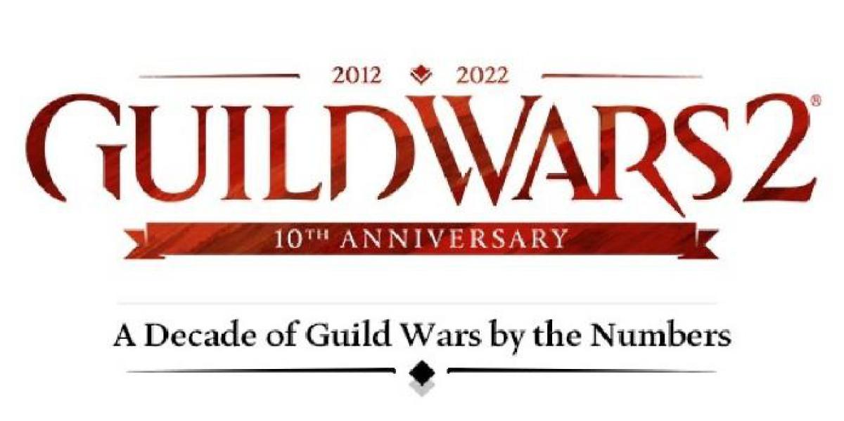Guild Wars 2 compartilha infográfico de marco para aniversário de 10 anos