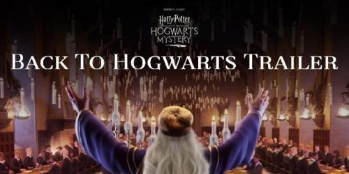 Harry Potter: Hogwarts Mystery Trailer chama o jogador de volta à escola