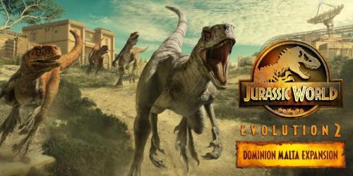 Jurassic World Evolution 2: Expansão Dominion Malta é anunciada