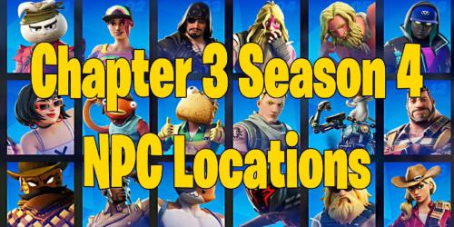 Localização dos NPCs da Temporada 4 de Fortnite