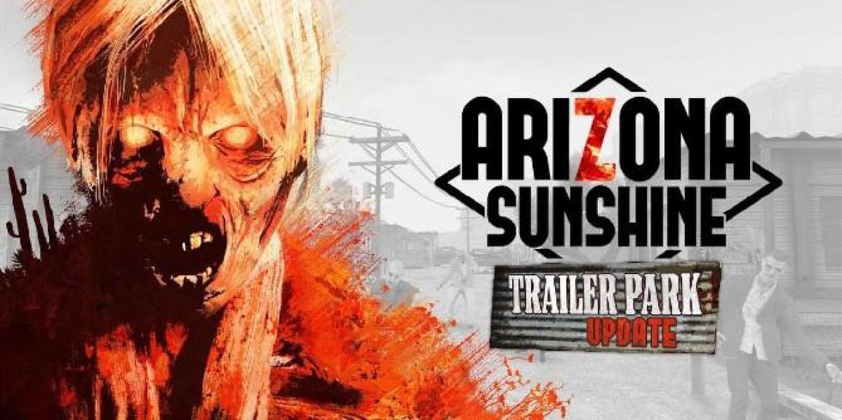 Mapa cooperativo do Arizona Sunshine Trailer Park ganha data de lançamento