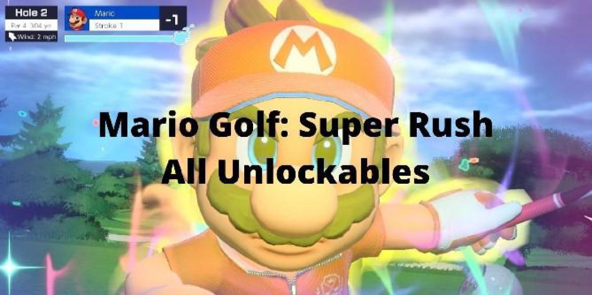 Mario Golf: Super Rush Unlockables Guide