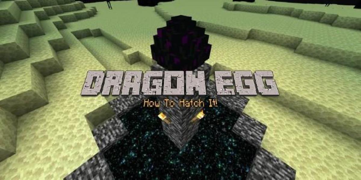 Minecraft: como chocar um ovo de dragão