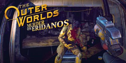 O assassinato de Outer Worlds em Eridanos está fazendo uma adição emocionante ao jogo