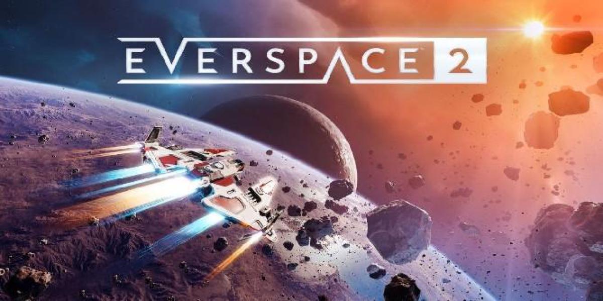 O roteiro de acesso antecipado do Everspace 2 detalha o conteúdo ao longo de 2021