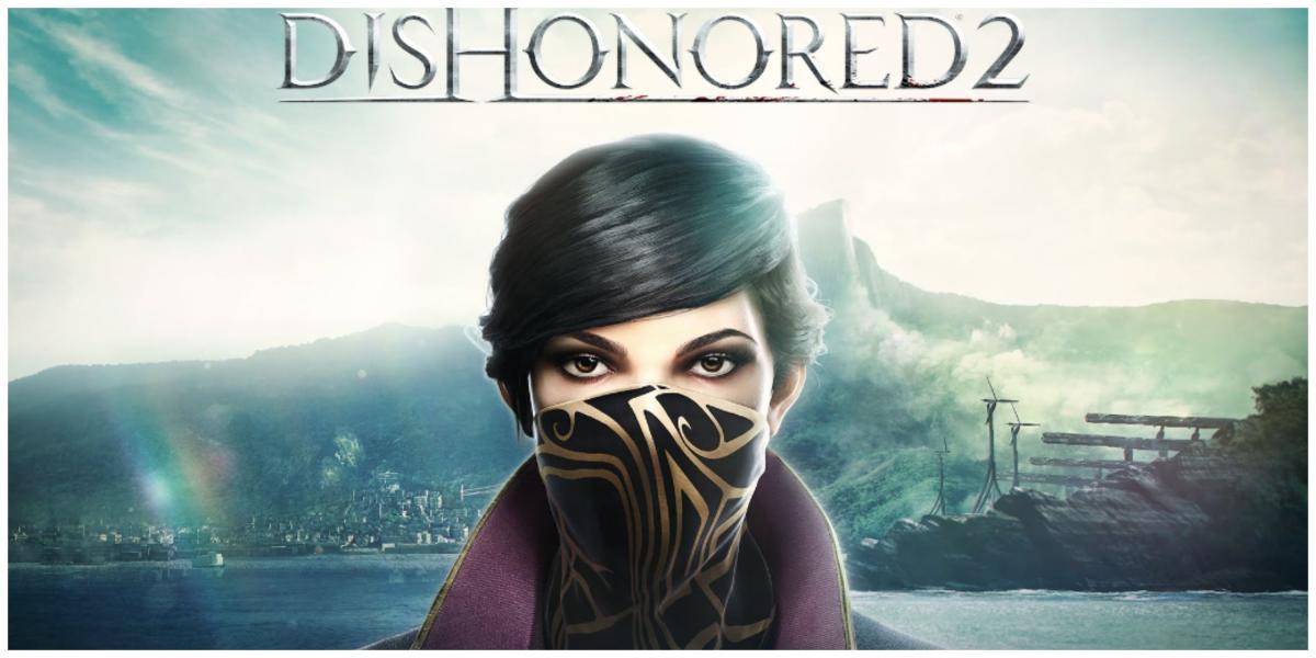 Dishonored 2 do Arkanes Studios