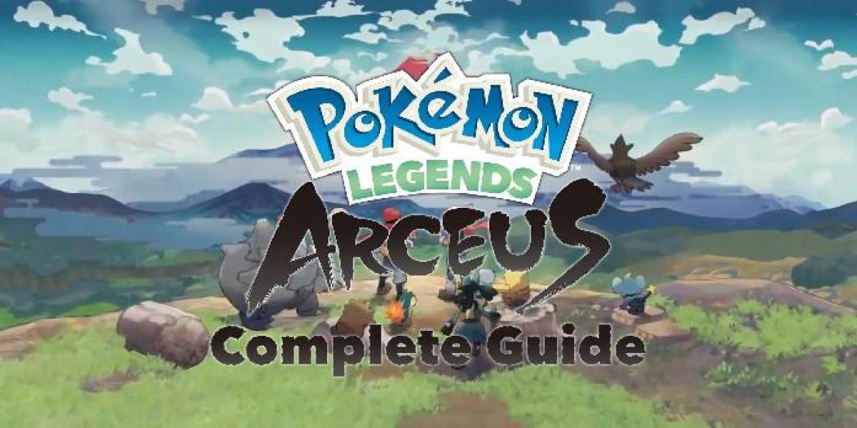 Pokemon Legends: Arceus – Guia completo e passo a passo
