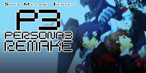 Remake de Persona 3: Desafios e Problemas