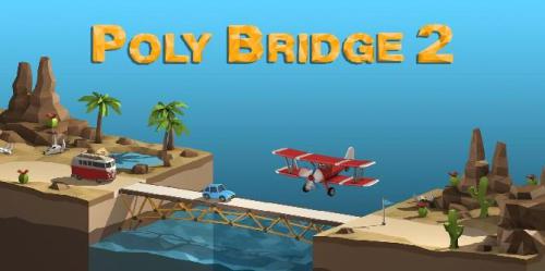 Revisão do Poly Bridge 2