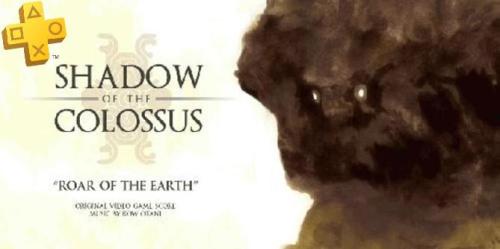 Shadow of the Colossus do PS Plus – Como uma boa trilha sonora pode fazer um jogo