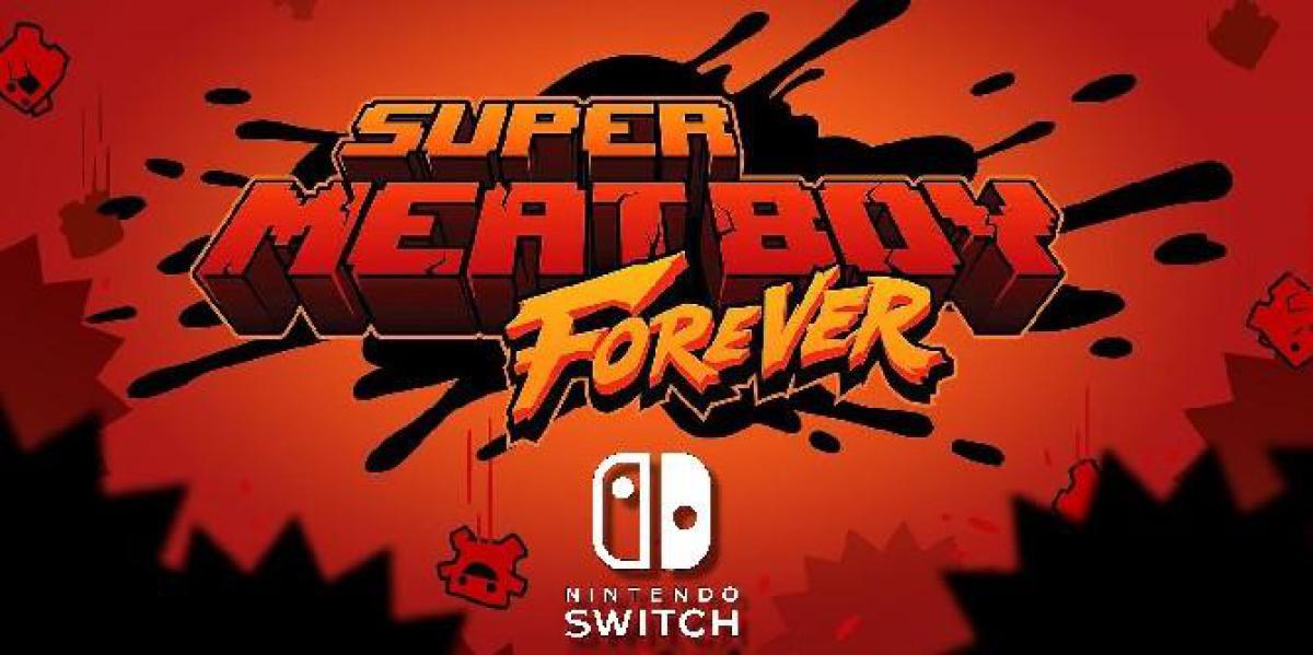 Super Meat Boy Forever é exclusivo do console cronometrado para o Switch
