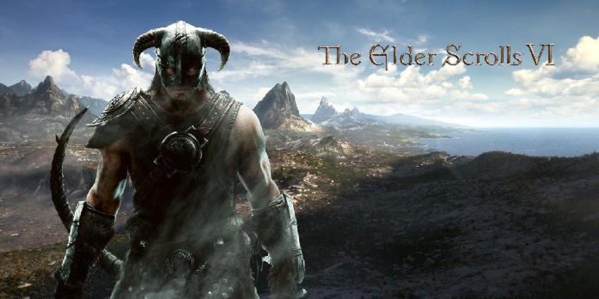 The Elder Scrolls 6 ainda em pré-produção prova quão ruins são os anúncios iniciais