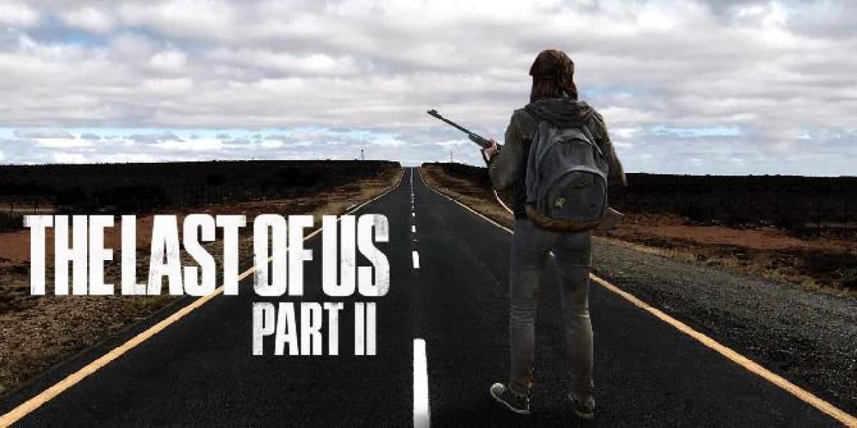 The Last of Us 2 é uma longa jornada, mas um caminho curto