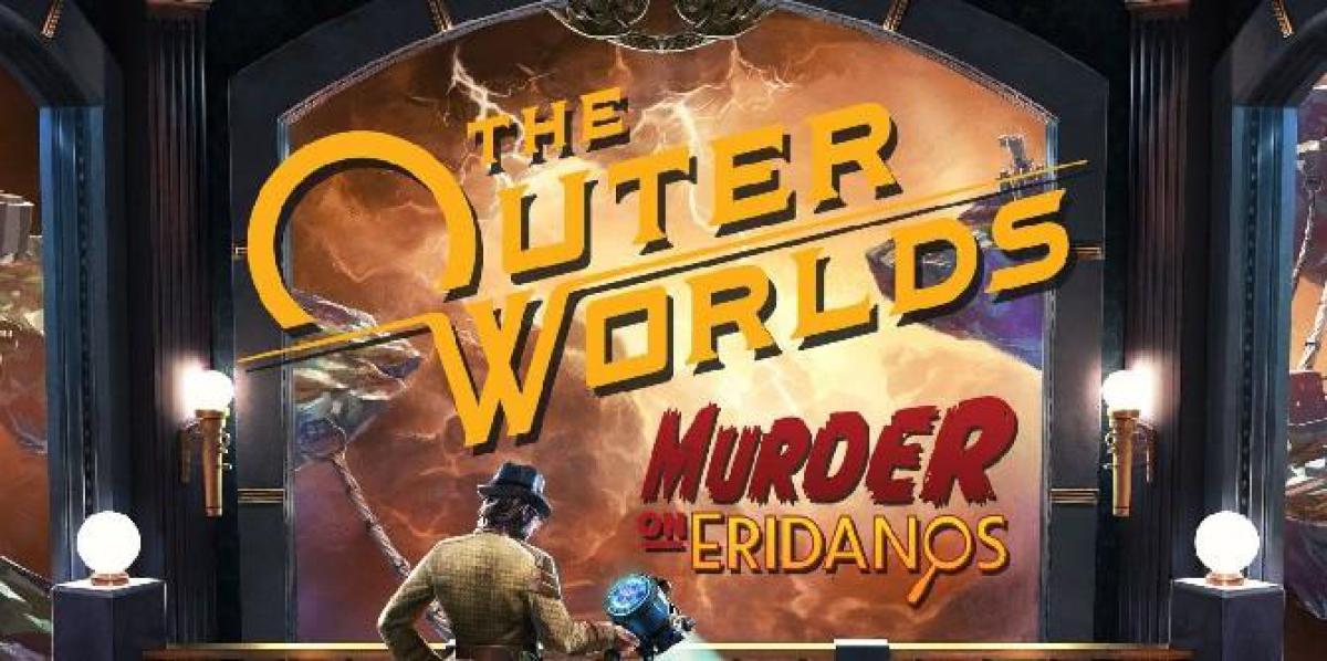 The Outer Worlds: Murder on Eridanos DLC Review