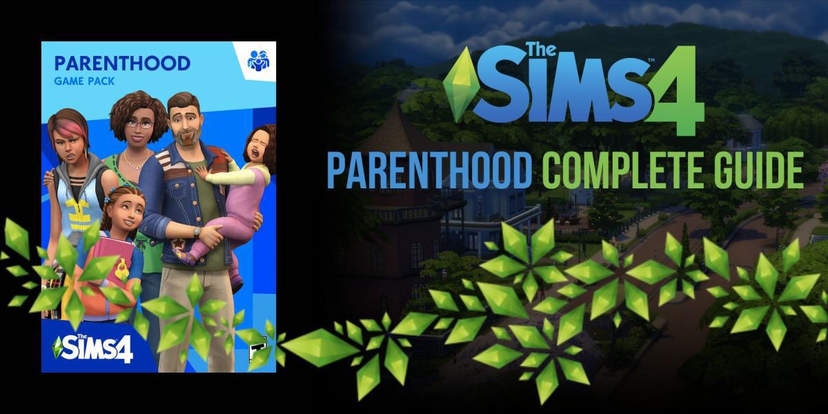 The Sims 4: Guia Completo da Paternidade