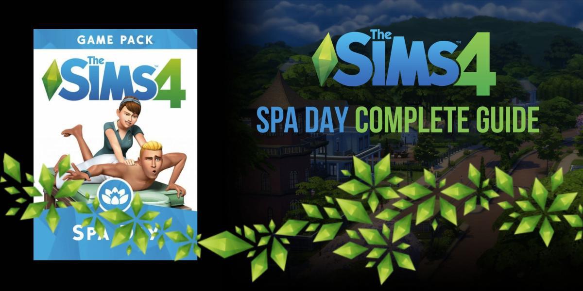 The Sims 4: Guia Completo do Spa Day