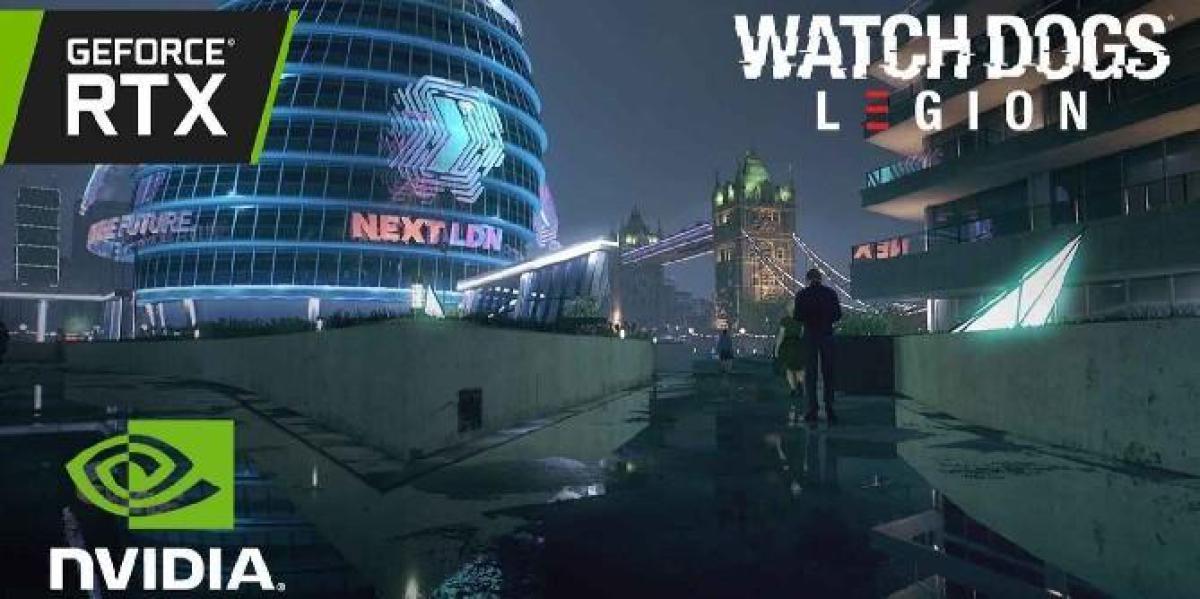 Vídeo de Watch Dogs Legion mostra detalhes impressionantes de Ray Tracing