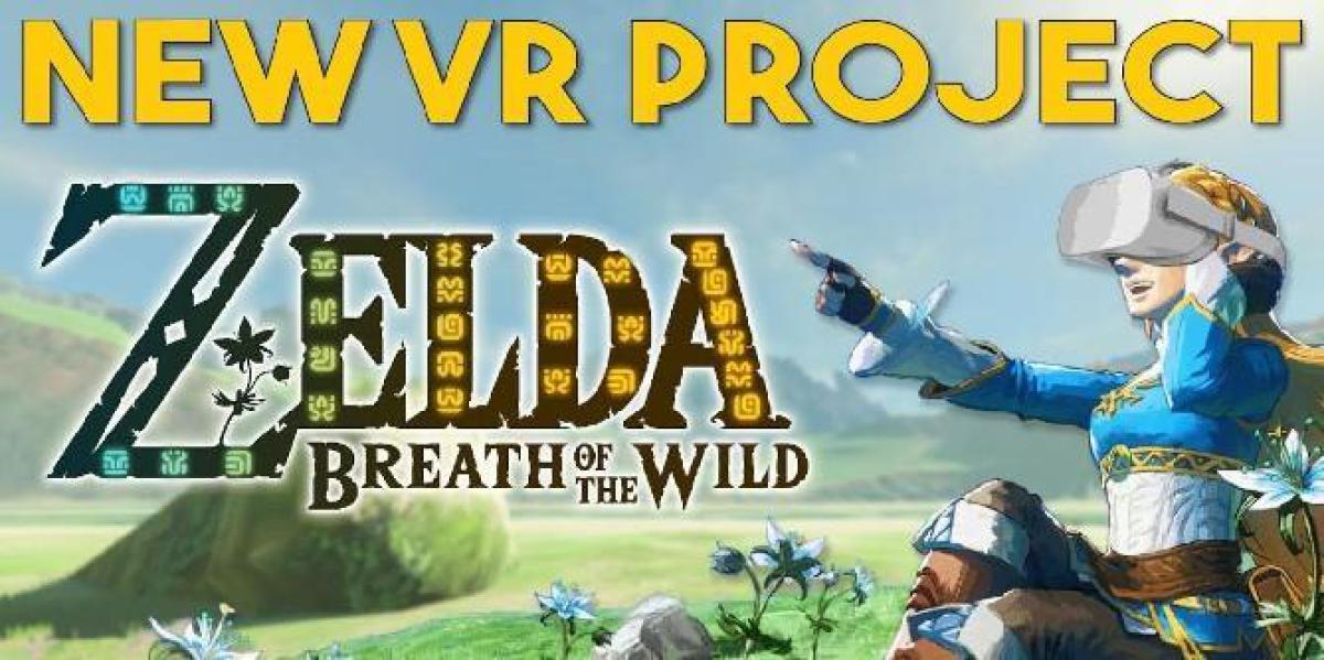 Vídeo mostra como seria The Legend of Zelda: Breath of the Wild em VR