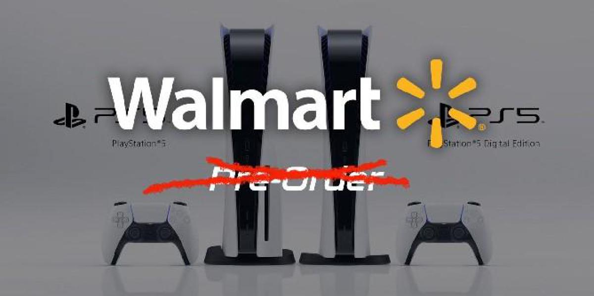 Walmart causou a tempestade perfeita com pré-encomendas PS5