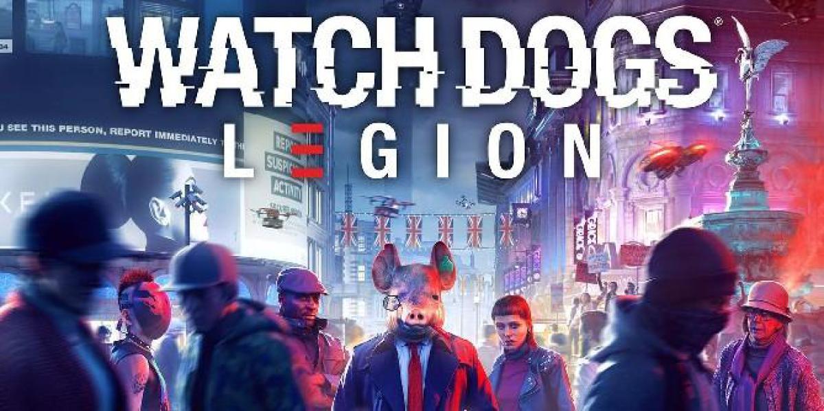 Watch Dogs: Legion Código Fonte Vazado Online