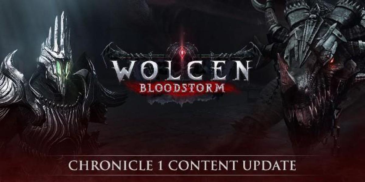 Wolcen: Atualização de conteúdo de Bloodtrail provocação de Bloodstorm