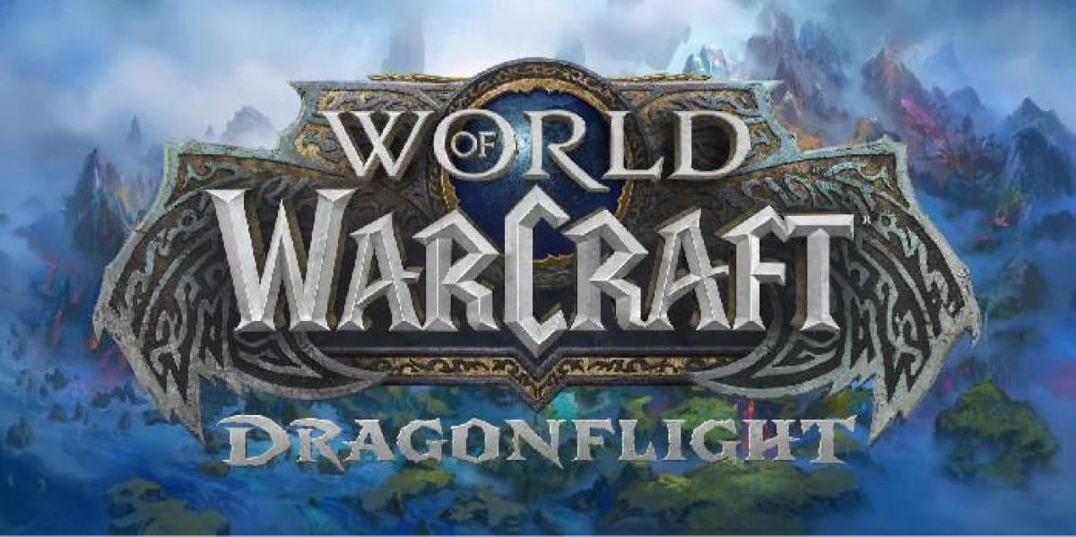World of Warcraft: Dragonflight será lançado este ano