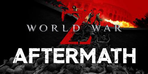 World War Z: Aftermath Next Gen Update chegando este mês com expansão massiva do modo Horde