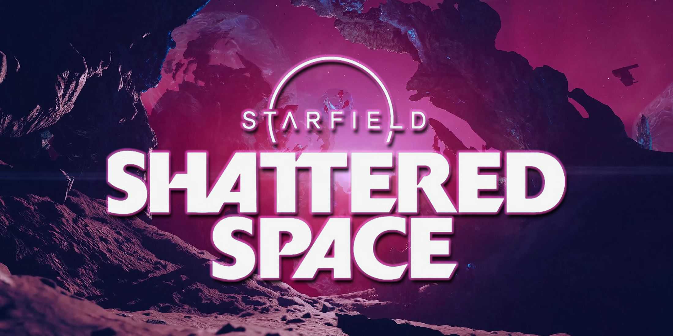 Starfield Shattered Space purple promo screenshot with white and glowing expansion logo 2x1 composite