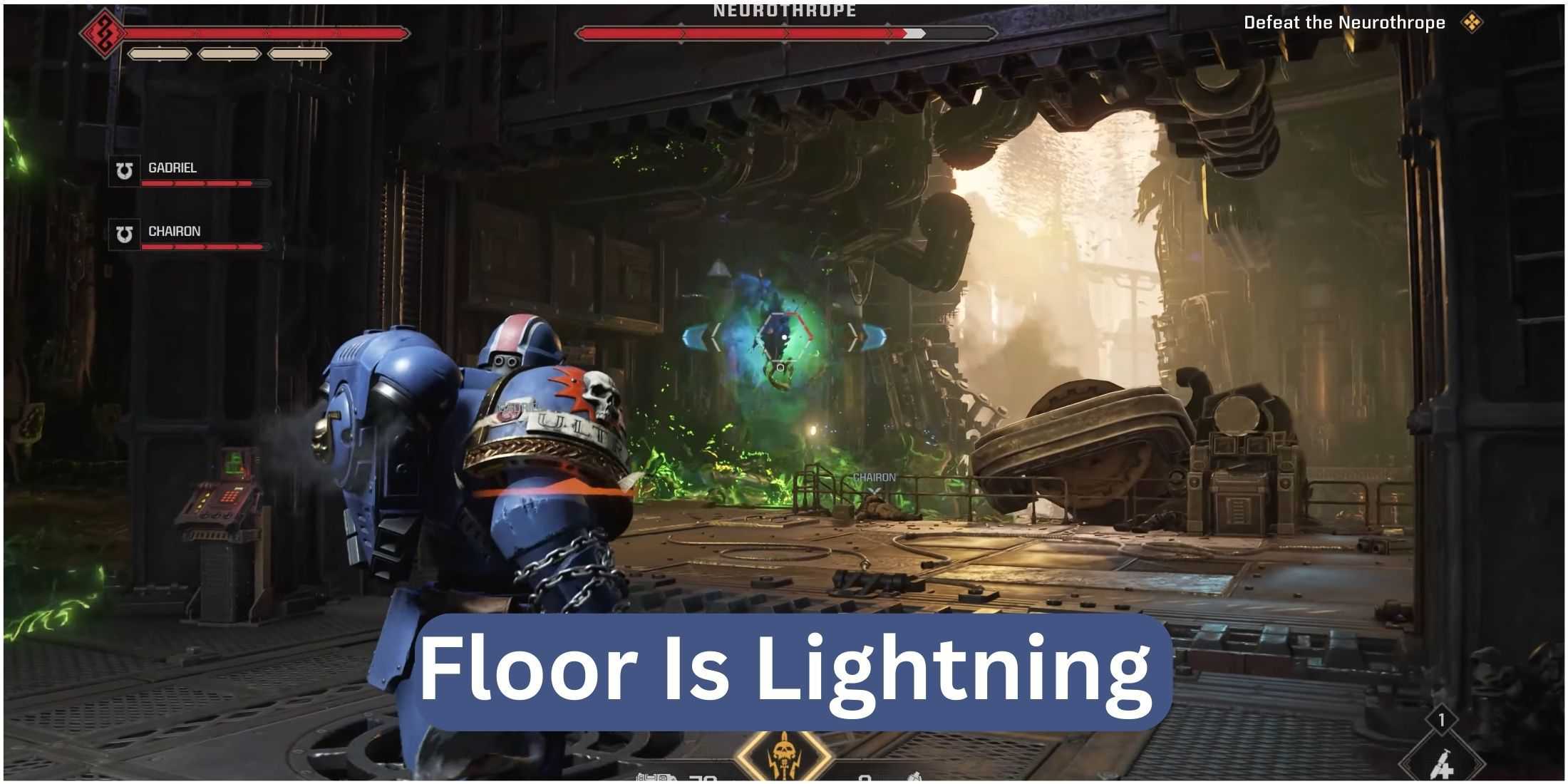 Space Marine 2 - Neurothrope - Floor is Lightning